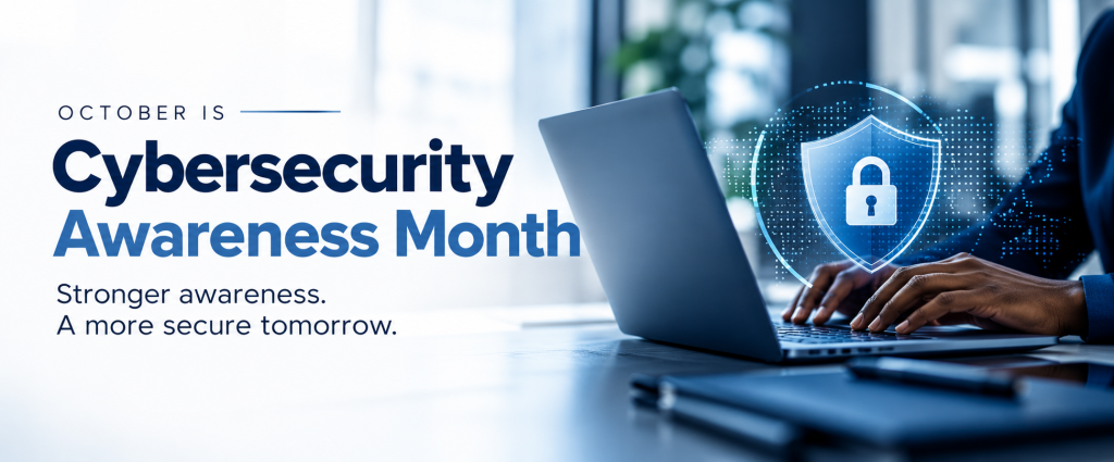 Cybersecurity Awareness Month 2026